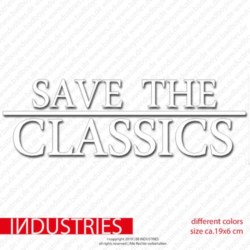 Save the classics aufkleber - classics,