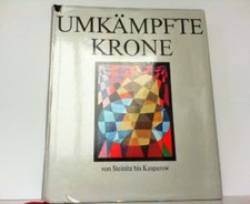Umkämpfte Krone. Die Duelle
