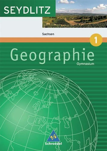 Seydlitz geographie ausgabe - geographie,