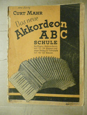 Das neue Akkordeon ABC Schule für Piano-Akkordeon - Curt Mahr