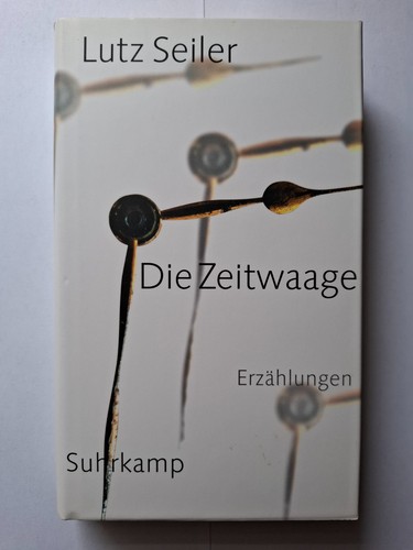 Lutz seiler die - zeitwaage, |