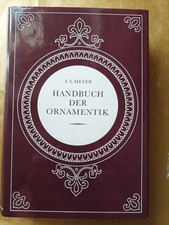 HANDBUCH DER ORNAMENTIK FRANZ SALES MEYER Gebundene Ausgabe 1983 sehr gut
