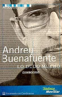 Dudo mucho von buenafuente - von,