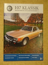 Mercedes 107 Club Zeitung 3/2022 280 300 350 450 500 SL SLC