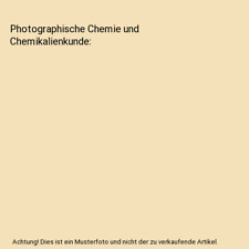 Photographische Chemie und