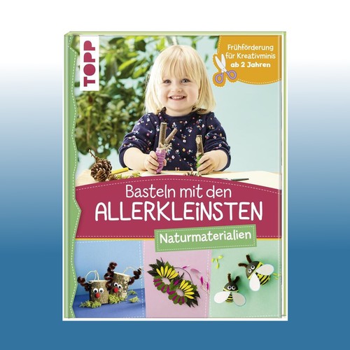 Basteln mit den - , allerkleinsten