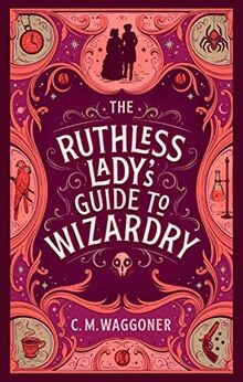 The ruthless ladys guide - the,