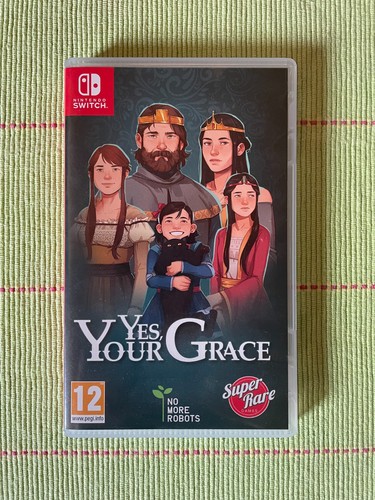 Yes your grace nintendo - grace,