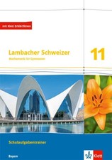Lambacher Schweizer Mathematik