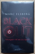 Blackout. Morgen ist es zu spät. Marc Elsberg. Zustand neu. OVP