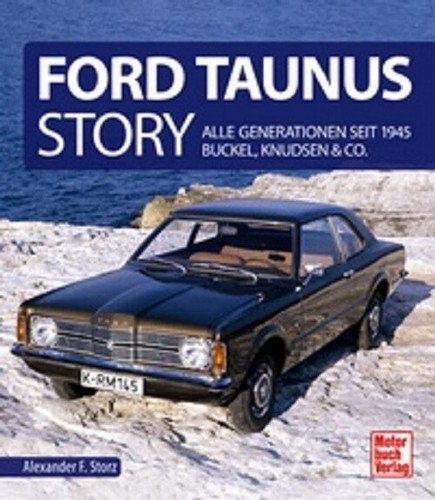 Storz ford taunus - ford, story