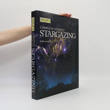 Complete Guide to Stargazing 