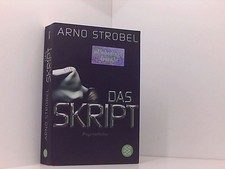 Das Skript: Psychothriller Psychothriller Strobel, Arno: 661545132