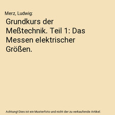 Grundkurs der Meßtechnik