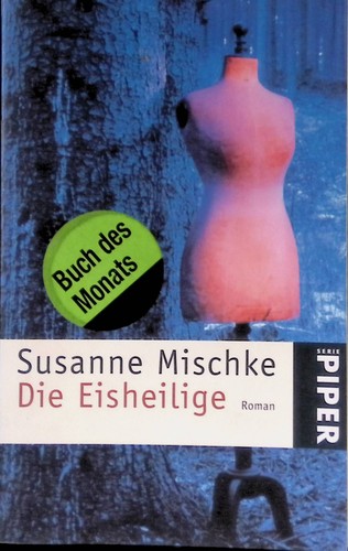 Die eisheilige roman - :, roman.