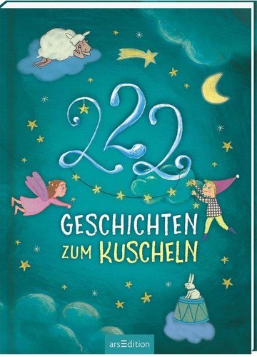 222 geschichten zum kuscheln - 222,