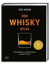 Der Whisky Atlas | Dave Broom | Buch | 368 S. | Deutsch | 2025 | ZS