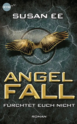 Angelfall fürchtet euch - angelfall,