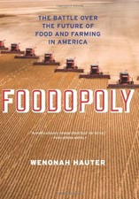 Foodopoly:The Battle Over the