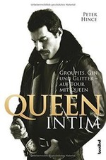 Queen intim - Groupies, Gin