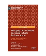 Managing Social Robotics and