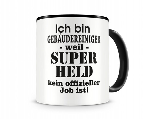 Ich bin gebäudereiniger tasse - ich,