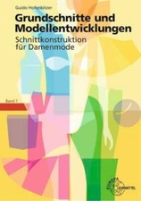 Grundschnitte und Modellentwicklungen - Schnittkonstruktion für D | Buch | Hofen