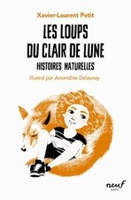 Histoires naturelles - Les loups du clair de lune v... | Buch | Zustand sehr gut