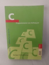 Erlenkötter, Grundkurs Computerpraxis, C Programmieren von Anfang an, 2012