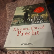 Richard David Precht: Jäger