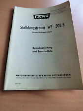 FAHR Betriebsanleitung Teileliste Stalldungstreue Einachs-Vielzweckwagen WE 302S