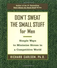 Dont sweat the small stuff - dont,