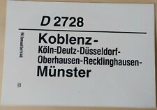 Zuglaufschild 30*21cm D 2728 D-Schnellzug D-Zug Koblenz - Köln=Deutz - Münster