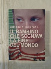 ANTONIO SCURATI: DAS KIND, DAS