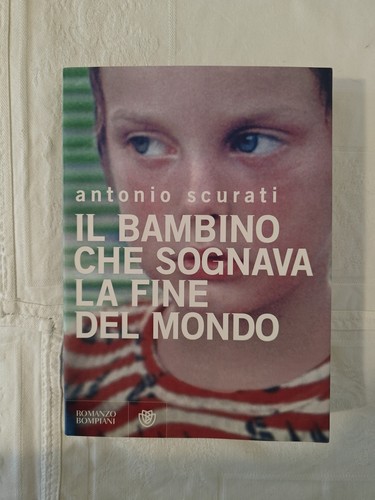 Antonio scurati das kind - antonio,