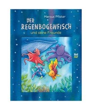 Der Regenbogenfisch und seine