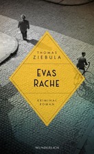 Evas Rache / Paul Stainer Bd.4 (Mängelexemplar)|Thomas Ziebula|Gebundenes Buch