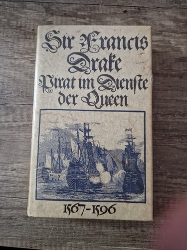 Sir francis drake pirat im - pirat,