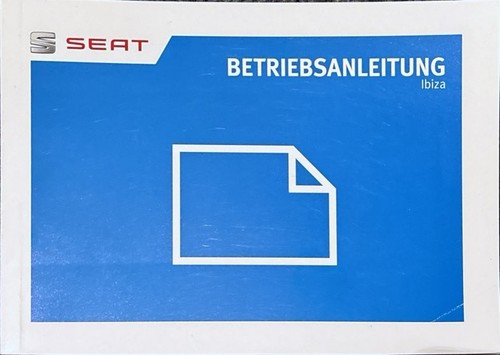 Seat ibiza bedienungsanleitung - ibiza,