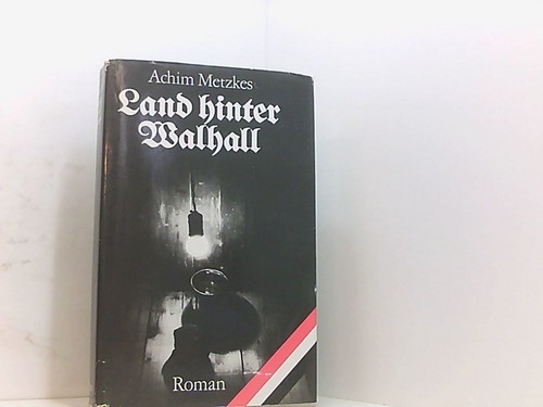 Land hinter walhall roman - hinter,
