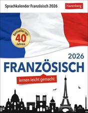 Französisch Sprachkalender 2026 - Französisch lernen leicht gemacht - Tagesabrei