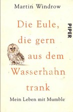 Die Eule, die gern aus dem
