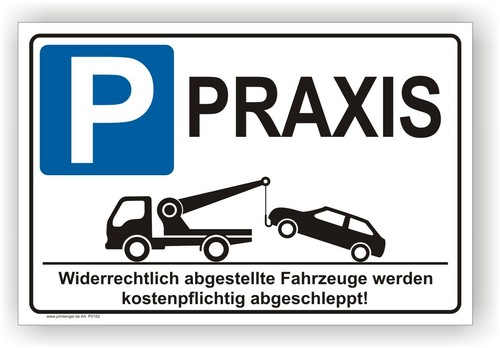 Schild praxis parkplatzschild - praxis,