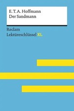 Der Sandmann von E. T. A. Hoffmann: Lektüreschlüssel mit Inhaltsangabe, Interpre