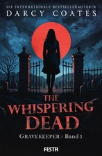 The whispering dead - dead,