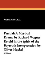 Oliver Huckel | Parsifal |