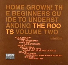 CD The Roots Home Grown! The