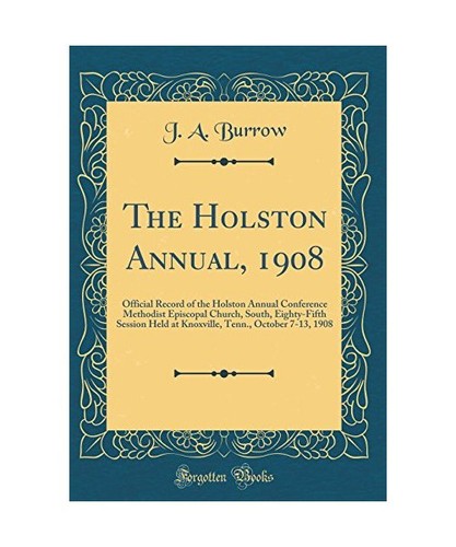 The holston annual 1908 - holston,