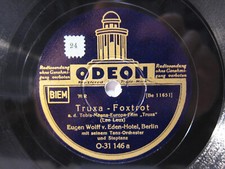 78rpm EUGEN WOLFF Tanz-Orchester - TRUXA FOXTROT - Odeon Schellack 1937