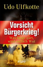 Udo Ulfkotte | Die Asyl-Industrie - Alle  Bücher | 6 Bücher | Kopp Verlag